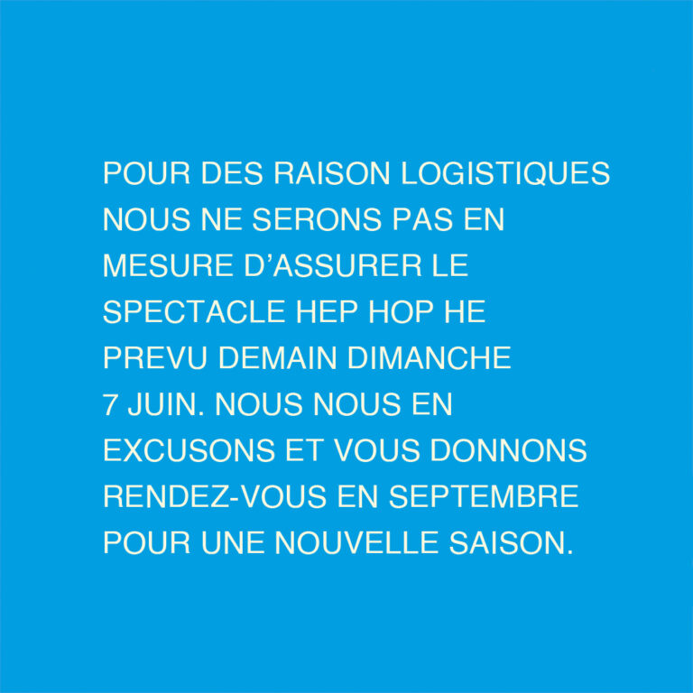 Spectacle annulé !
